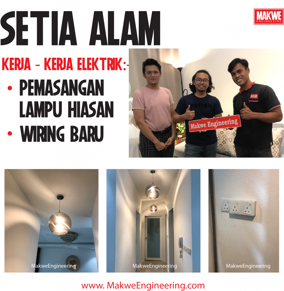 Pendawaian Elektrik Electrical Wiring Wireman Setia Alam Kontraktor
